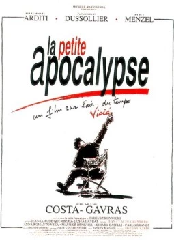 Маленький апокалипсис / La petite apocalypse (1992)