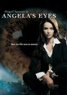 Особый взгляд / Angela's Eyes (2006)