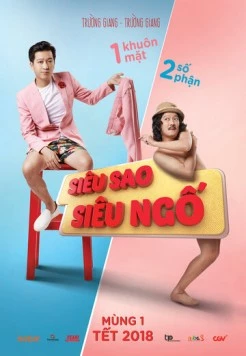 Суперзвёздный, суперглупый / Sieu Sao Sieu Ngố (2018)