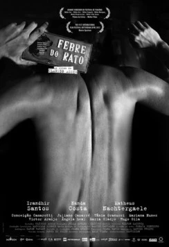 Крысиная лихорадка / A Febre do Rato (2011)