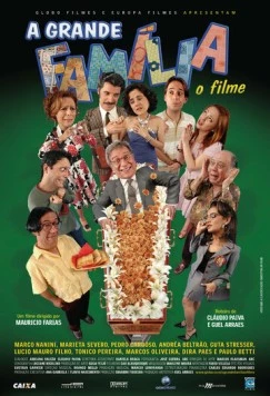 Большая семья / A Grande Família: O Filme (2007)