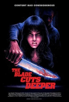 Лезвие ранит глубже / The Blade Cuts Deeper (2024)