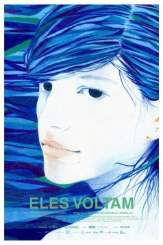 Они вернутся / Eles Voltam (2012)