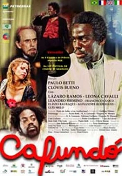 Захолустье / Cafundó (2005)