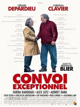 Исключительный кортеж / Convoi exceptionnel (2019)