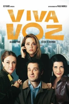 Громкость / Viva Voz (2003)