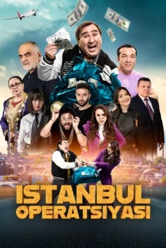Операция Стамбул / Istanbul operatsiyasi (2024)