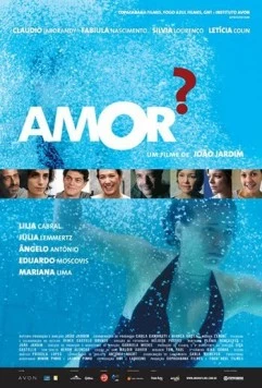 Любовь? / Amor? (2011)