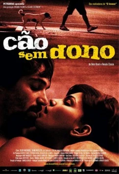 Бездомный пес / Cão Sem Dono (2007)