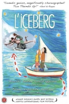 Айсберг / L'iceberg (2005)