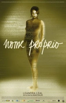 Имя собственное / Nome Próprio (2007)