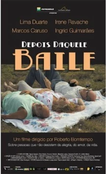 После танцев / Depois Daquele Baile (2005)
