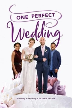 Одна идеальная свадьба / One Perfect Wedding (2021)