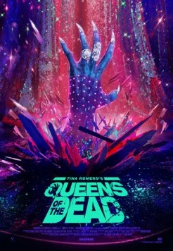 Королевы живых мертвецов / Queens of the Dead (2025)