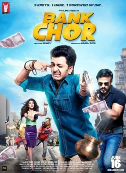 Ограбление банка / Bank Chor (2017)