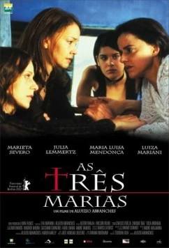 Три Марии / As Três Marias (2002)