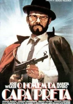 Человек в черном плаще / O Homem da Capa Preta (1986)