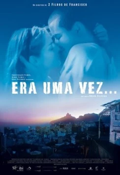 Однажды / Era Uma Vez... (2008)