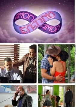 Любовь, вечная любовь / Amor Eterno Amor (2012)