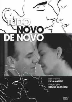 Снова новый / Tudo Novo de Novo (2009)