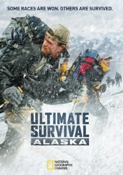 Экстремальное путешествие: Аляска / Ultimate Survival Alaska (2013)