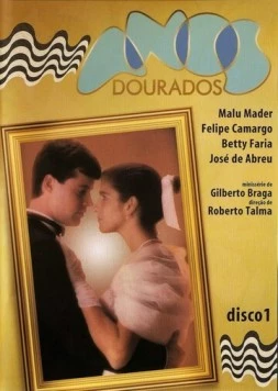 Золотые годы / Anos Dourados (1986)