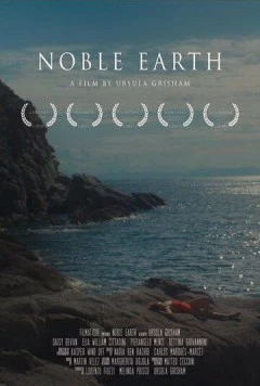 Благородная земля / Noble Earth (2017)