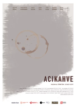 Горький кофе / Aci Kahve (2024)