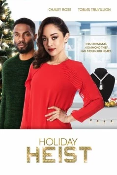 Праздничное ограбление / Holiday Heist (2019)