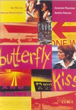Поцелуй бабочки / Butterfly Kiss (1994)