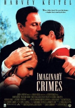 Благородный аферист / Imaginary Crimes (1994)
