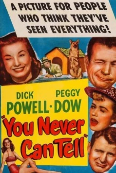 Ты никогда не сможешь сказать / You Never Can Tell (1951)