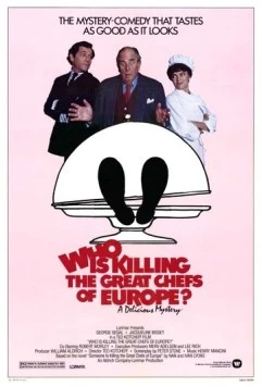 Кто убивает великих европейских поваров? / Who Is Killing the Great Chefs of Europe? (1978)