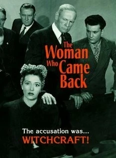 Женщина, которая вернулась / Woman Who Came Back (1945)
