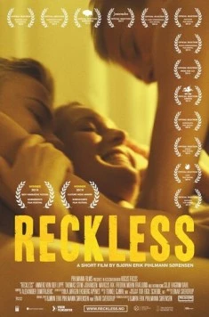 Беззаботная / Reckless (2013)
