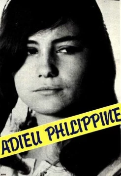 Прощай, Филиппина / Adieu Philippine (1962)