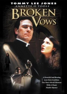 Нарушенные обеты / Broken Vows (1986)