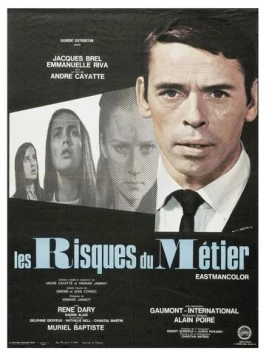 Профессиональный риск / Les risques du métier (1967)
