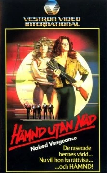 Обнаженная месть / Naked Vengeance (1985)