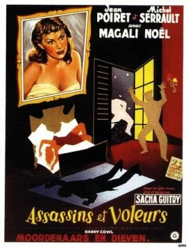 Убийцы и воры / Assassins et voleurs (1956)