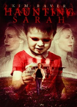 Шестое чувство Сары / Haunting Sarah (2005)