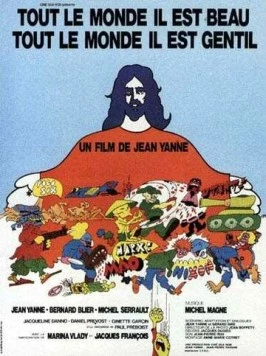 Все прекрасны, все милы / Tout le monde il est beau, tout le monde il est gentil (1972)