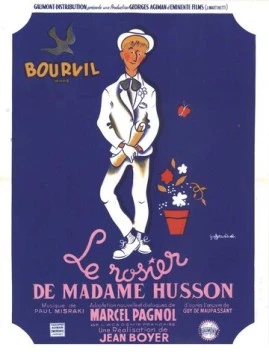 Избранник мадам Юссон / Le rosier de Madame Husson (1950)