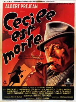 Сесиль мертва / Cécile est morte! (1944)
