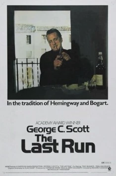 Последняя гонка / The Last Run (1971)