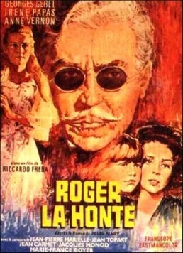 Роже-Позор / Roger la Honte (1966)