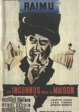 Незнакомцы в доме / Les inconnus dans la maison (1942)