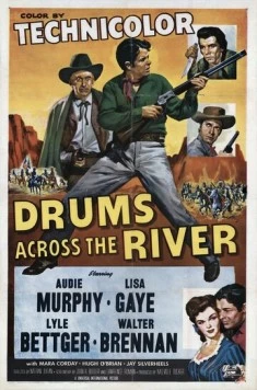 Барабаны через реку / Drums Across the River (1954)