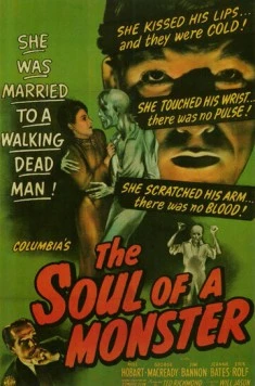 Душа монстра / The Soul of a Monster (1944)