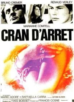 Остановись в падении / Cran d'arrêt (1969)